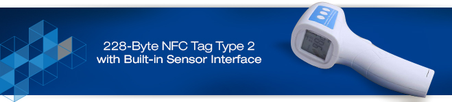 带有内置传感器接口的228字节NFC标签类型2。jpg